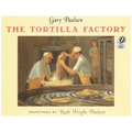 The Tortilla Factory - Paperback