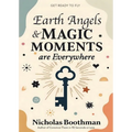 Earth Angels & Magic Moments - Paperback
