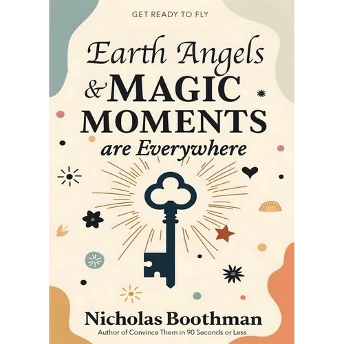 Earth Angels & Magic Moments - Paperback