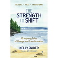 The Strength to Shift - Paperback