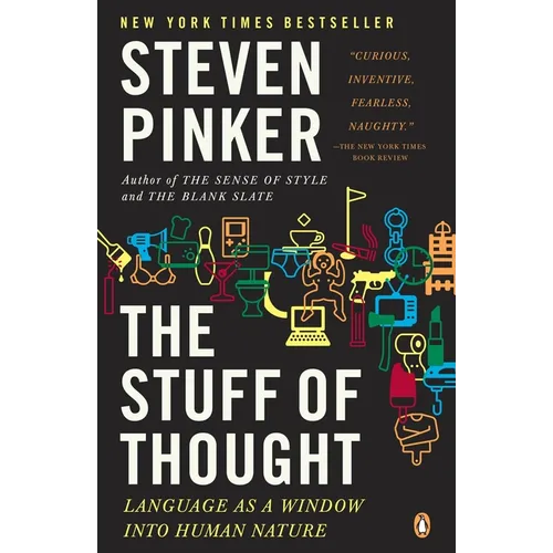 The Stuff of Thought: Language as a Window Into Human Nature - Paperback