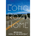 The Long Road Home - Paperback