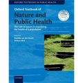Oxf Textb Nature & Pub Health Otph: Ncs P - Paperback