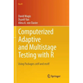 Computerized Adaptive and Multistage Testing with R: Using Packages Catr and Mstr - Paperback
