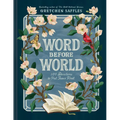 Word Before World: 100 Devotions to Put Jesus First - Hardcover