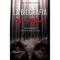 La Biografia Del Diablo - Paperback