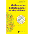 Mathematics Entertainment for the Millions - Hardcover