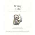 Being Kind - Hardcover