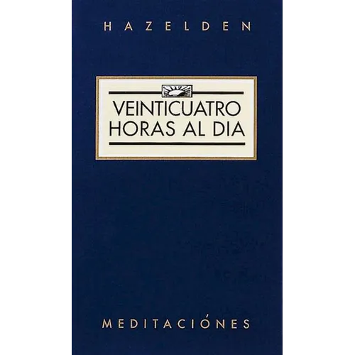 Veinticuatro Horas Al Dia (Twenty-Four Hours a Day) - Paperback