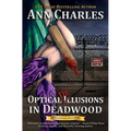 Optical Delusions in Deadwood - Paperback