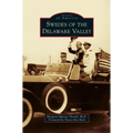 Swedes of the Delaware Valley - Hardcover