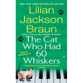 The Cat Who Had 60 Whiskers - Mass Market Paperbound