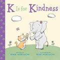 K Is for Kindness - Hardcover
