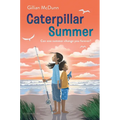 Caterpillar Summer - Paperback