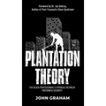 Plantation Theory: The Black Professional's Struggle Between Freedom and Security - Hardcover