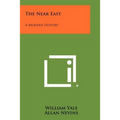 The Near East: A Modern History - Paperback