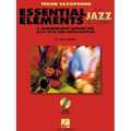 Essential Elements for Jazz Ensemble a Comprehensive Method for Jazz Style and Improvisation - Paperback