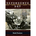 Dependence Day - Hardcover