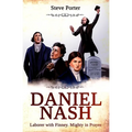 Daniel Nash: Laborer with Finney. Mighty in Prayer - Paperback