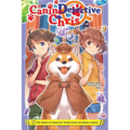 Canine Detective Chris, Vol. 1: The Shiba Inu Detective Tracks Down the Stolen Jewels! - Paperback