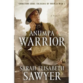Anumpa Warrior: Choctaw Code Talkers of World War I - Paperback