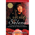 El secreto de Selena (Selena's Secret) - Paperback
