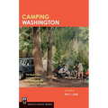 Camping Washington 2e: The Best Public Campgrounds for Tents and RVs - Paperback