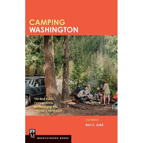 Camping Washington 2e: The Best Public Campgrounds for Tents and RVs - Paperback