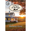 A Place of Refuge - Paperback