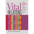 Vital Relations: How the Osage Nation Moves Indigenous Nationhood Into the Future - Hardcover