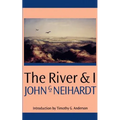 The River and I - Paperback