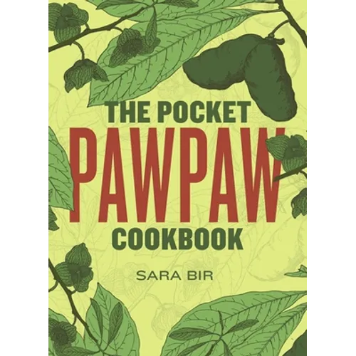 The Pocket Pawpaw Cookbook - Paperback