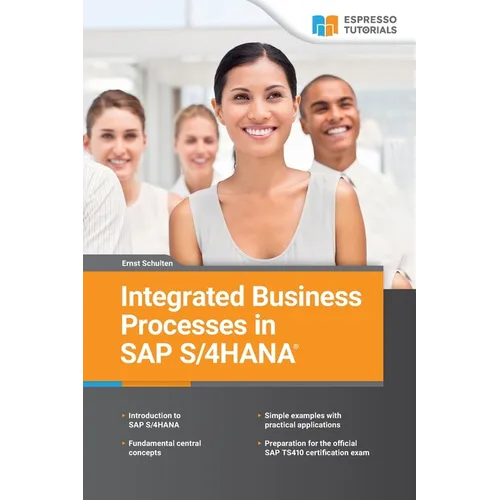 Integrated Business Processes in SAP S/4HANA - Paperback