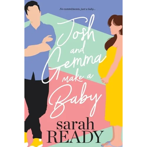 Josh and Gemma Make a Baby - Paperback