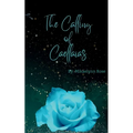 The Calling of Caellaias - Paperback