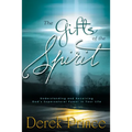 The Gifts of the Spirit: Understanding and Receiving God's Supernatural Power in Your Life - Paperback