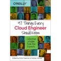 97 Things Every Cloud Engineer Should Know: Collective Wisdom from the Experts - Paperback