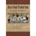 Dairy Goat Production: Farmers Handbook - Paperback