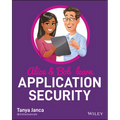 Alice and Bob Learn Application Security - Paperback