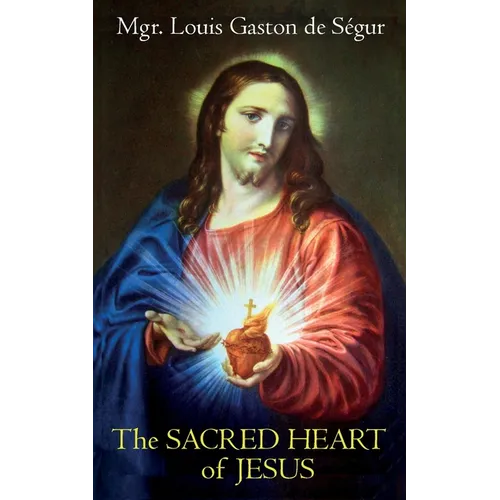 The Sacred Heart of Jesus - Paperback