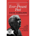 Ever-Present Past - Paperback