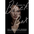 Black Box: The Memoir That Sparked Japan's #Metoo Movement - Paperback