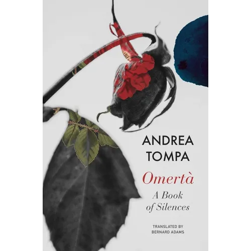 Omertà: A Book of Silences - Hardcover