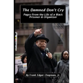 The Damned Don't Cry - Paperback