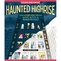 Color and Solve: Haunted Highrise: Color the Crime Scene, Analyze the Clues, and Solve the Murder Mystery! - Paperback