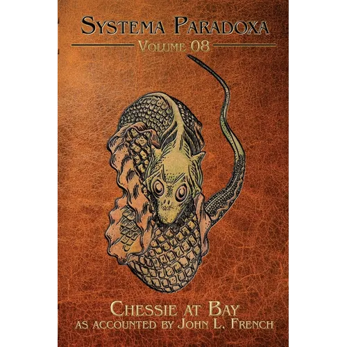 Chessie At Bay: A Tale of the Chesapeake Bay Sea Serpent - Paperback