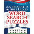 U.S. Presidents & First Ladies Word Search Puzzles - Paperback