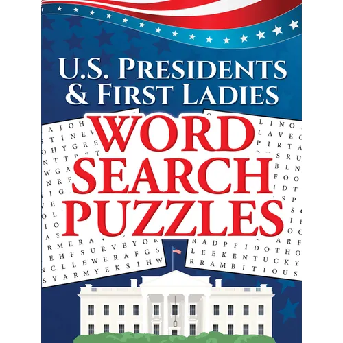 U.S. Presidents & First Ladies Word Search Puzzles - Paperback