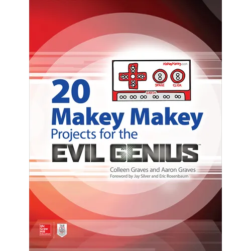 20 Makey Makey Projects for the Evil Genius - Paperback