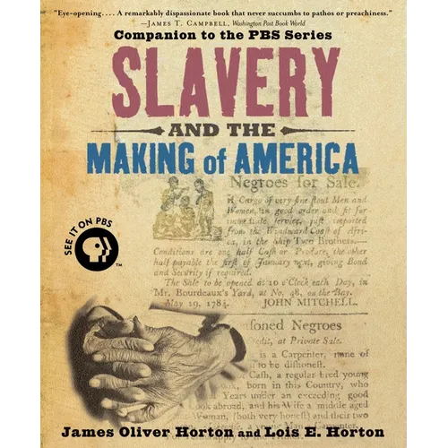 Slavery and the Making of America - Paperback